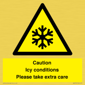 WK6310: Caution Icy conditions please take extra care