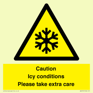 WK6310: Caution Icy conditions please take extra care