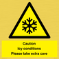 WK6310: Caution Icy conditions please take extra care