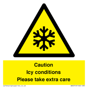 WK6310: Caution Icy conditions please take extra care