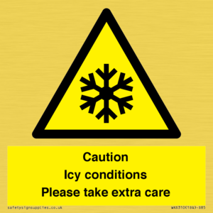 WK6310: Caution Icy conditions please take extra care