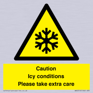 WK6310: Caution Icy conditions please take extra care