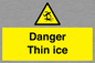 WK7007: Danger Thin ice