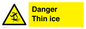 WK7007: Danger Thin ice