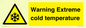 WK7012: Warning Extreme cold temperature