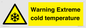 WK7012: Warning Extreme cold temperature