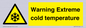 WK7012: Warning Extreme cold temperature