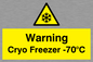 WK7013: Warning Cryo Freezer -70°C