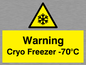 WK7013: Warning Cryo Freezer -70°C