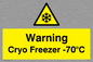 WK7013: Warning Cryo Freezer -70°C