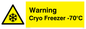 WK7013: Warning Cryo Freezer -70°C