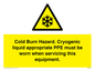 WK7023: Cold Burn Hazard. Cryogenic liquid appropriate PPE must be worn when servicing this equipment.