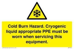 WK7023: Cold Burn Hazard. Cryogenic liquid appropriate PPE must be worn when servicing this equipment.