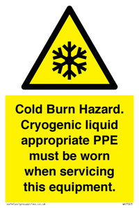 WK7023: Cold Burn Hazard. Cryogenic liquid appropriate PPE must be worn when servicing this equipment.