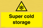 WK7024: Super cold storage