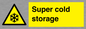 WK7024: Super cold storage
