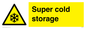 WK7024: Super cold storage
