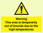 WK7946: Warning This area is temporarily out of bounds due to the high temperatures