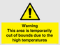 WK7946: Warning This area is temporarily out of bounds due to the high temperatures