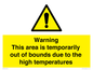 WK7946: Warning This area is temporarily out of bounds due to the high temperatures
