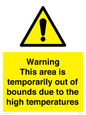 WK7946: Warning This area is temporarily out of bounds due to the high temperatures