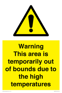 WK7946: Warning This area is temporarily out of bounds due to the high temperatures