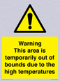 WK7946: Warning This area is temporarily out of bounds due to the high temperatures