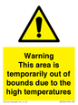 WK7946: Warning This area is temporarily out of bounds due to the high temperatures