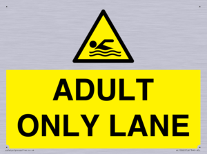 WL10262: ADULT ONLY LANE