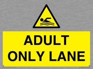 WL10262: ADULT ONLY LANE