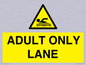 WL10262: ADULT ONLY LANE