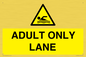 WL10262: ADULT ONLY LANE