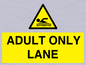 WL10262: ADULT ONLY LANE
