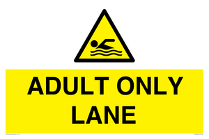 WL10262: ADULT ONLY LANE