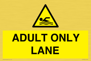 WL10262: ADULT ONLY LANE