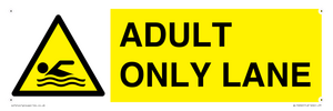 WL10262: ADULT ONLY LANE
