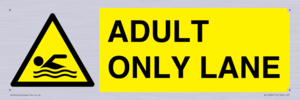 WL10262: ADULT ONLY LANE