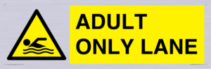 WL10262: ADULT ONLY LANE