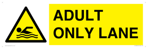 WL10262: ADULT ONLY LANE