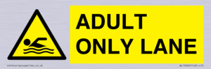 WL10262: ADULT ONLY LANE