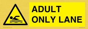WL10262: ADULT ONLY LANE