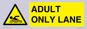 WL10262: ADULT ONLY LANE