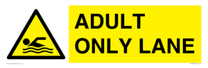 WL10262: ADULT ONLY LANE