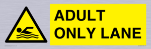 WL10262: ADULT ONLY LANE