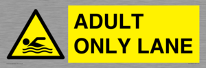 WL10262: ADULT ONLY LANE
