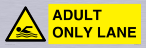 WL10262: ADULT ONLY LANE