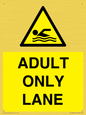WL10262: ADULT ONLY LANE