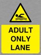 WL10262: ADULT ONLY LANE