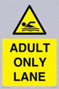 WL10262: ADULT ONLY LANE