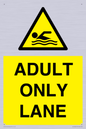 WL10262: ADULT ONLY LANE